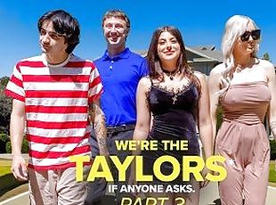 Were the Taylors Part 3: Family Mayhem by GotMYLF feat. Kenzie Taylor, Gal Ritchie & Whitney OC