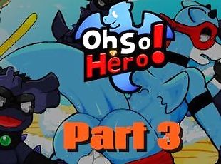Oh So Hero! Playthrough - Forbidden Bayou / Hiroto Dojo